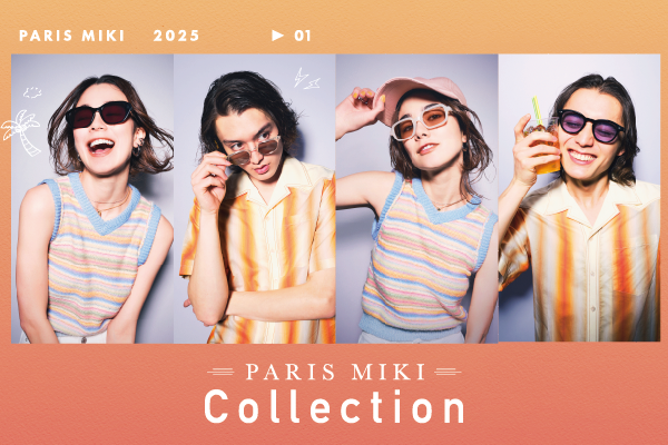 【2025最新】PARIS MIKI Collectionより新作サングラスが登場!
